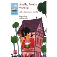 Ediciones Sm - Amalia, Amelia Y Emilia