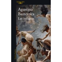 Alfaguara - Libro Las Indignas