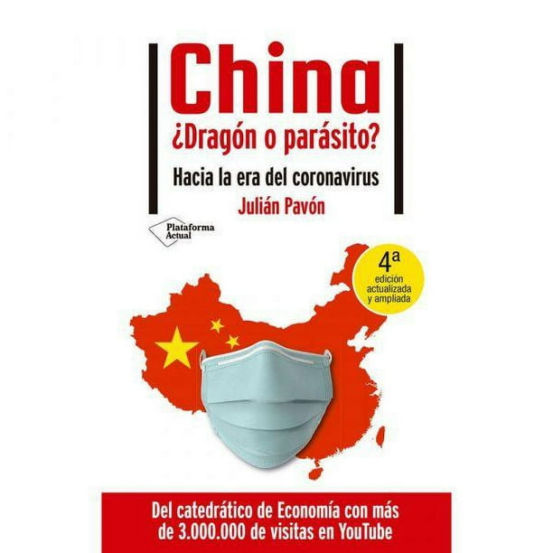 Libro China ¿Dragón O Parásito?