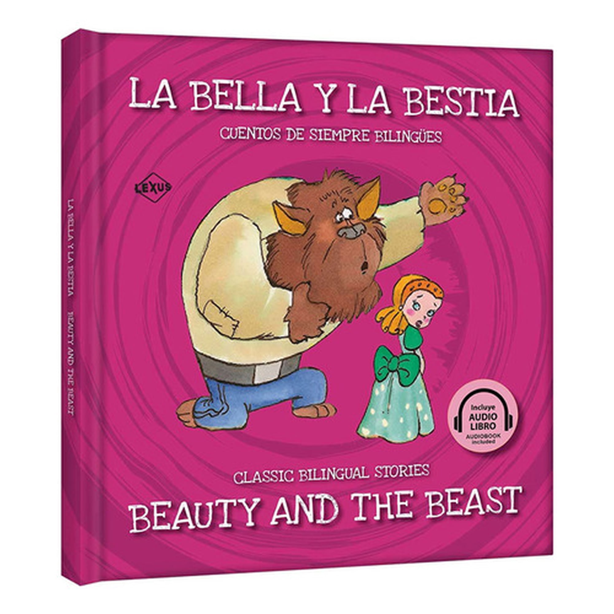 Genérica - La Bella Y La Bestia (audiolibro Bilingüe) / Pd., De Sarfatti, Esther. Editorial Lexus Editores Infantil, Tapa Dura, Edición 01 En Español, 2022