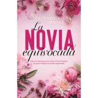 Espasa - La Novia Equivocada