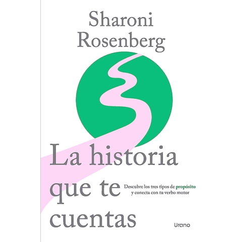 Urano - Libro La Historia Que Te Cuentas - Rosenberg, Sharoni