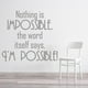 thumbnail image 2 of Decomural Nothing Is Impossible Inspirational WS-34289, 2 of 2