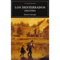 Mestas Ediciones - Los Desterrados. Anaconda