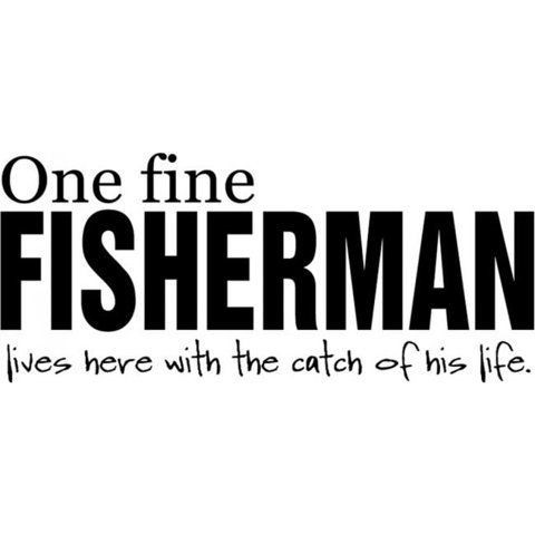 Rienda Libre Graphics - Decomural One Fine Fisherman Fishing Ws-17020