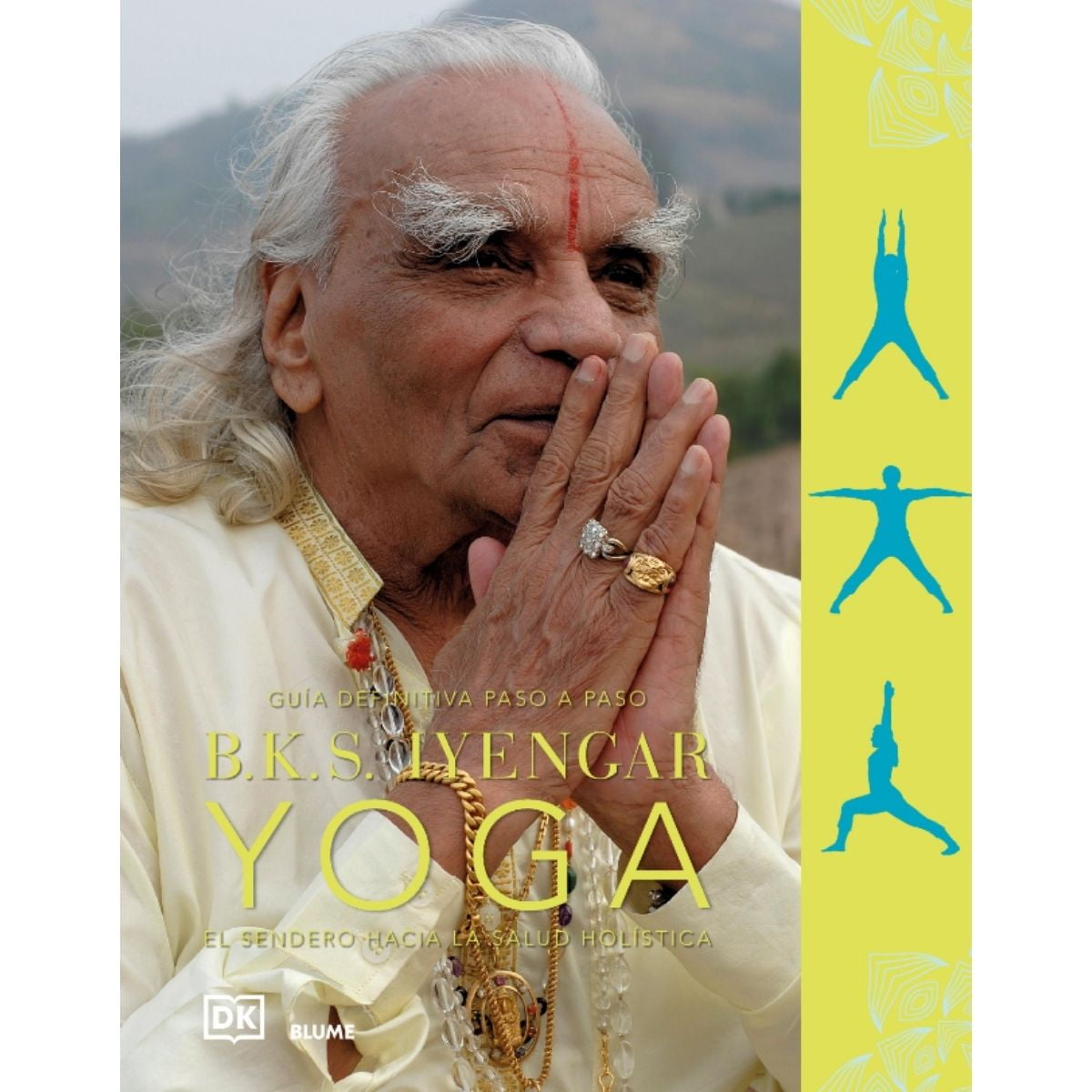 B.k.s. Iyengar Yoga De Editorial Blume