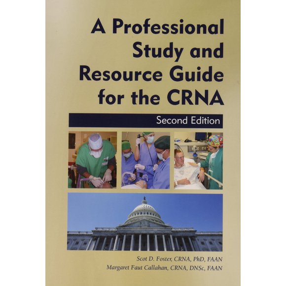 Guía de estudio para CRNA de la Asociación Americana de Enfermeras Anestesistas