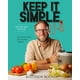 thumbnail image 1 of Libro de cocina Keep It Simple, Y'all: cenas fáciles de su vecino descalzo, 1 of 1