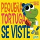 thumbnail image 1 of Libro Pequena Tortuga Se Viste -Hello Genius- Educa, 1 of 2