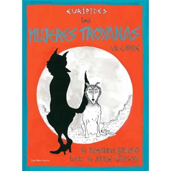 LIBRO Las Mujeres Troyanas