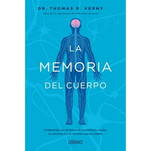 Ediciones Urano - Libro La Memoria Del Cuerpo