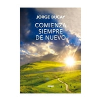Oceano - Libro Comienza Siempre De Nuevo Jorge Bucay