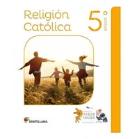 Santillana - Religión 5 Básico Saber Hacer