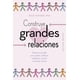 thumbnail image 5 of Construye Grandes Relaciones, 5 of 5