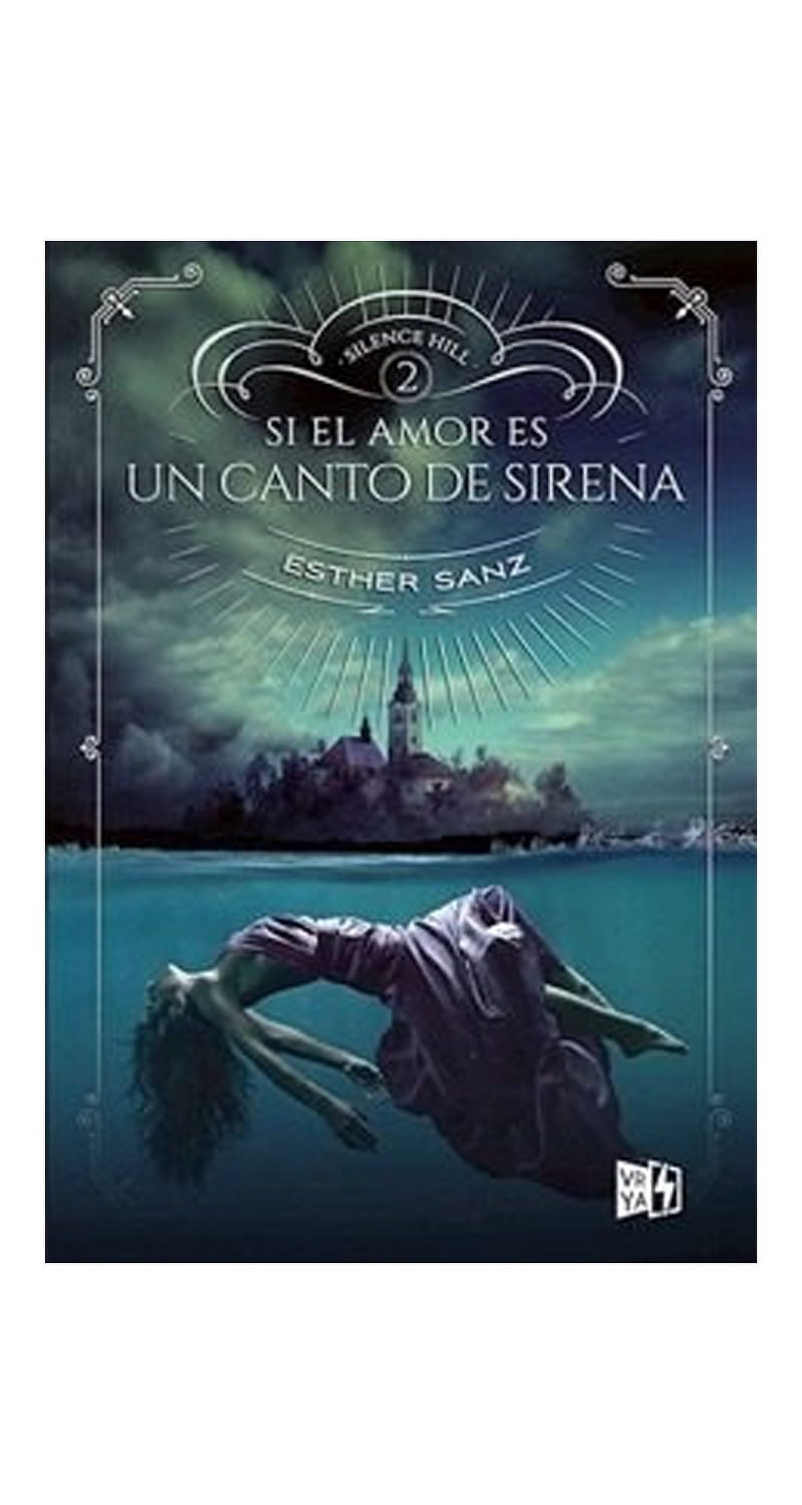 V Y R Editores - Libro Si El Amor Es Un Canto De Sirena