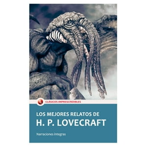 Mestas Ediciones - Libro Los Mejores Relatos De H.P. Lovecraft