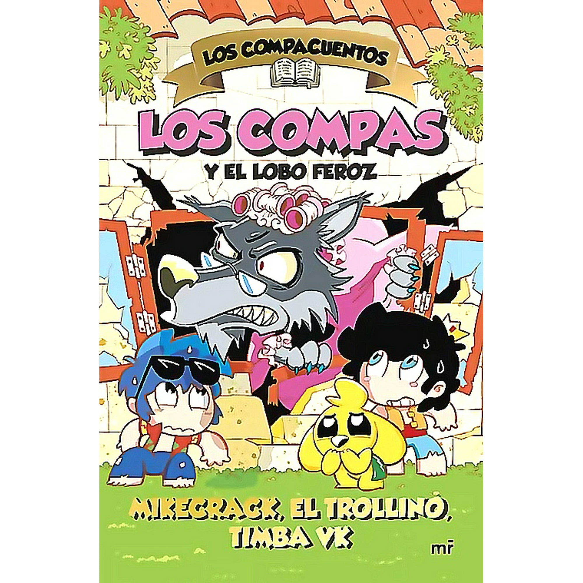 Martínez Roca - Libro Los Compacuentos 3. Los Compas Y El Lobo Feroz