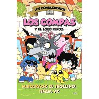 Martínez Roca - Libro Los Compacuentos 3. Los Compas Y El Lobo Feroz