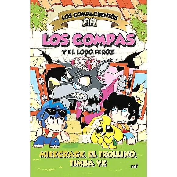 Libro Los Compacuentos 3. Los Compas y el lobo feroz