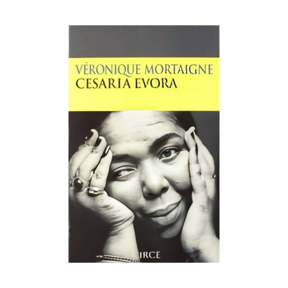 LIBRO CESARIA EVORA - VERONIQUE MORTAIGNE