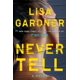 thumbnail image 1 of Libro Never Tell: Una novela del detective D. D. Warren, 1 of 1