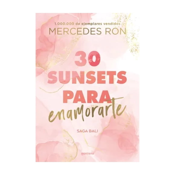 Libro 30 Sunsets Para Enamorarte (Bali 1) Penguin Random House