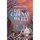 thumbnail image 1 of Libro Las Cadenas Del Rey, 1 of 2