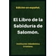 thumbnail image 1 of Libro El Libro de la Sabiduría: Sabiduría de Salomón (español), 1 of 1
