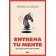 thumbnail image 1 of LIBRO Entrena Tu Mente: 365 Juegos Y Pasatiempos De Ajedrez - Miguel Illescas, 1 of 2