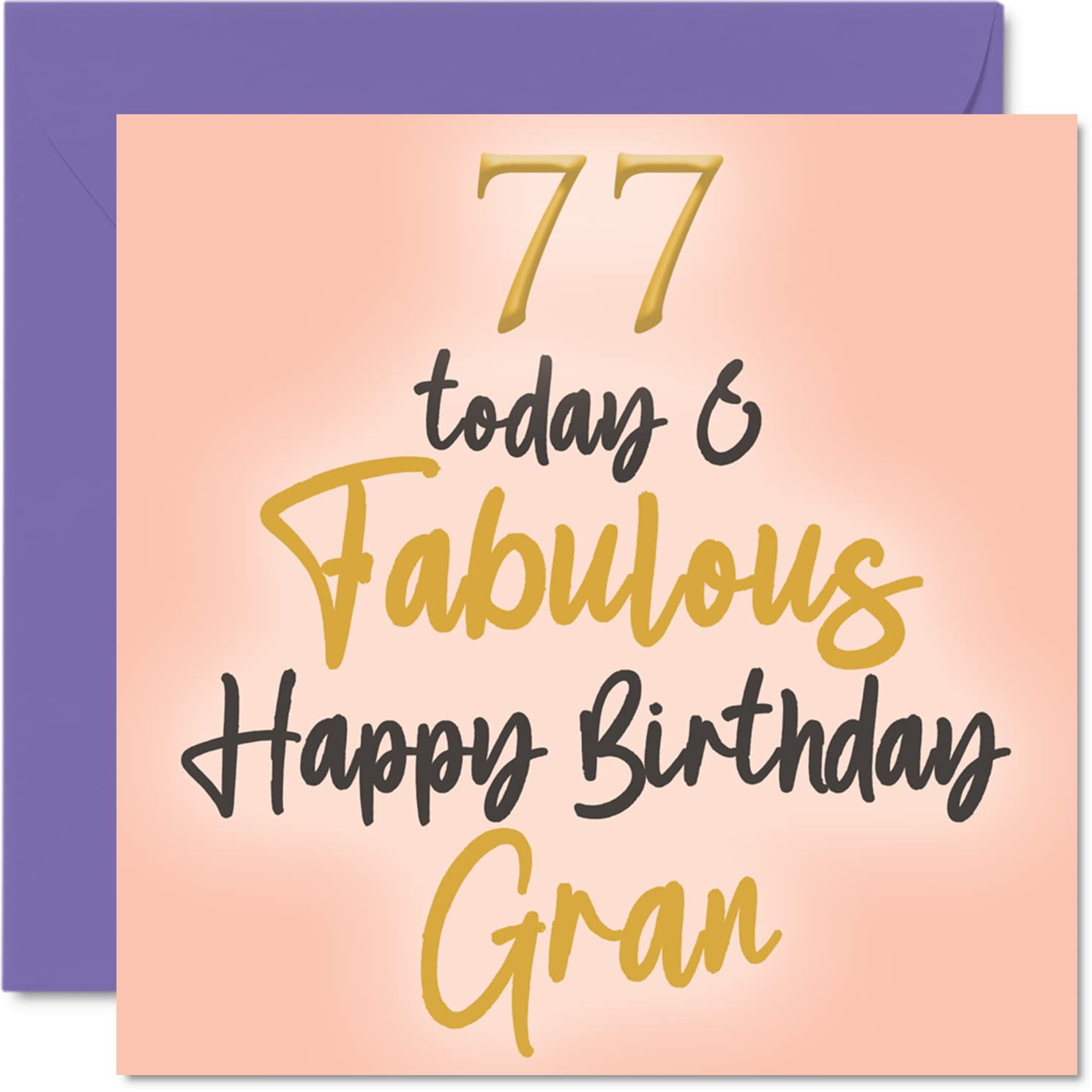 Tarjeta De Cumpleaños Stuff4 Fabulous 77th Birthday Gran, 5.7 X 5.7 Pulgadas
