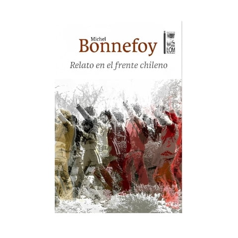 Lom - Libro Relato En El Frente Chileno /239