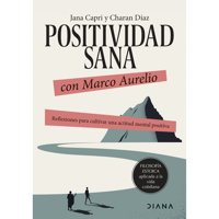 Diana - Libro Positividad Sana Con Marco Aurelio