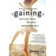 thumbnail image 1 of Libro Grand Central Publishing Gaining: La Vida Después de los Trastornos Alimentarios, 1 of 1