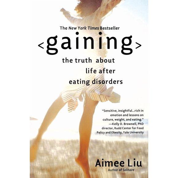 Libro Grand Central Publishing Gaining: La Vida Después de los Trastornos Alimentarios