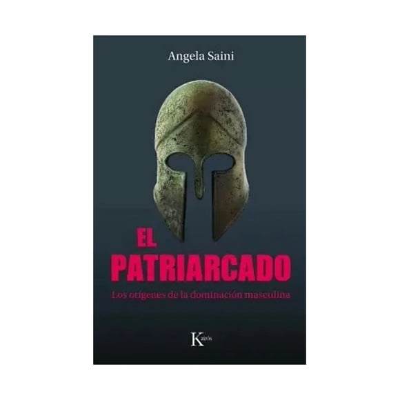Libro El Patriarcado / Angela Saini
