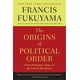 thumbnail image 1 of Los orígenes del orden político: Desde la época prehumana hasta la Revolución Francesa, 1 of 1