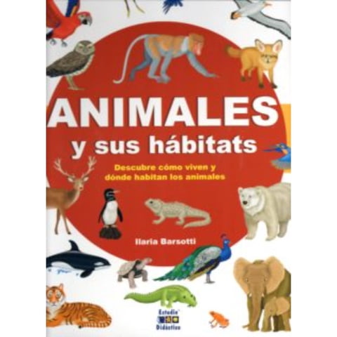 Edimat Libros - Libro Animales Y Sus Habitats (Enciclopedia Xl)