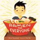 thumbnail image 1 of Atheneum Books for Young Readers – Ramen para Todos, 1 of 1