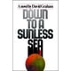 thumbnail image 1 of Libro Simon & Schuster Down to a Sunless Sea usado en buen estado, 1 of 1