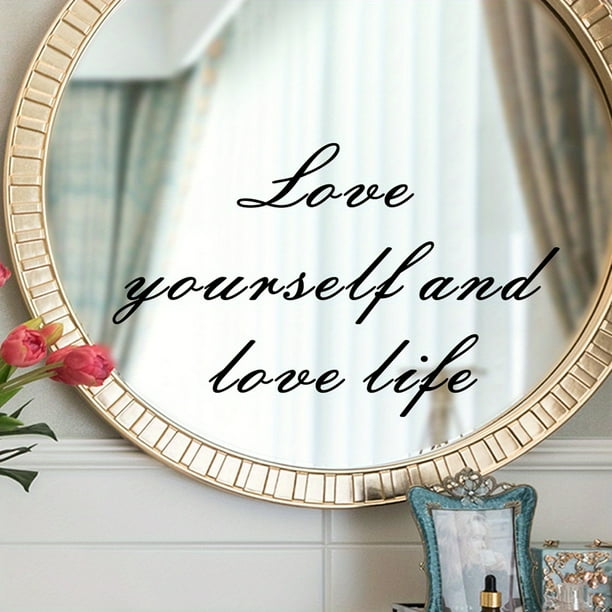 1pc, Mirror Decal, Love Yourself And Love Life Inspirational Quotes Wall Sticker, Bathroom Decor Shower Door Decal, Window Sticker, Bedroom Bathroom Background Wall Decor, Home Decor
