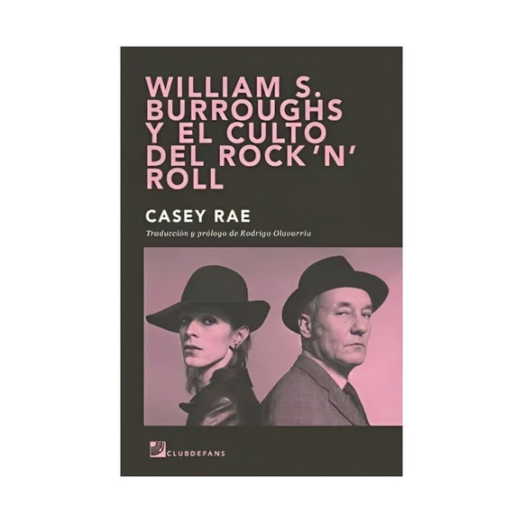 Libro William S Burroughs Y El Culto Del Rock N Roll 611