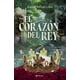 thumbnail image 1 of Libro El corazón del rey - Karine Bernal Lobo, 1 of 2