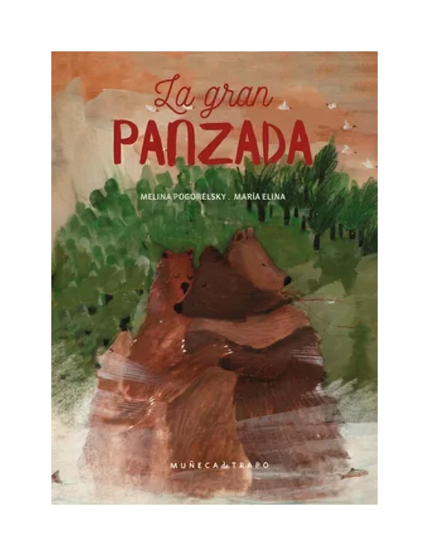 Muñeca De Trapo - Libro La Gran Panzada Melina Pogorelsky