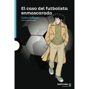 Loqueleo - El Caso Del Futbolista Enmascarado