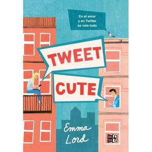V&R - Libro Tweet Cute - Emma Lord