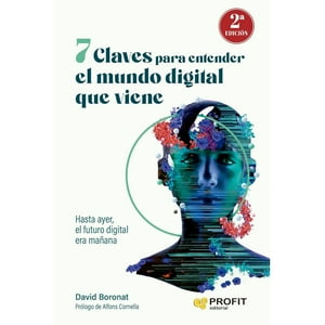Profit Editorial - Libro 7 Claves Para Entender El Mundo Digital