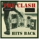 thumbnail image 1 of Clash | Hits Back (3lp) | Vinilo, 1 of 2