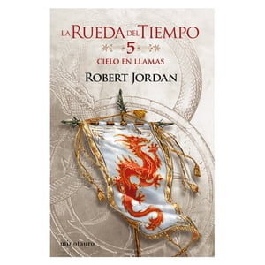 Minotauro - Libro La Rueda Del Tiempo Nº 05/14 Cielo En Llamas