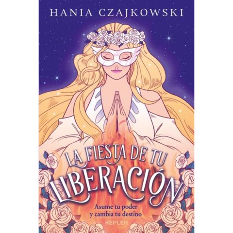 Kepler - Libro La Fiesta De Tu Liberación