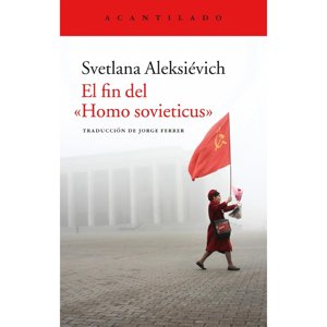 Acantilado - El Fin Del Homo Sovieticus